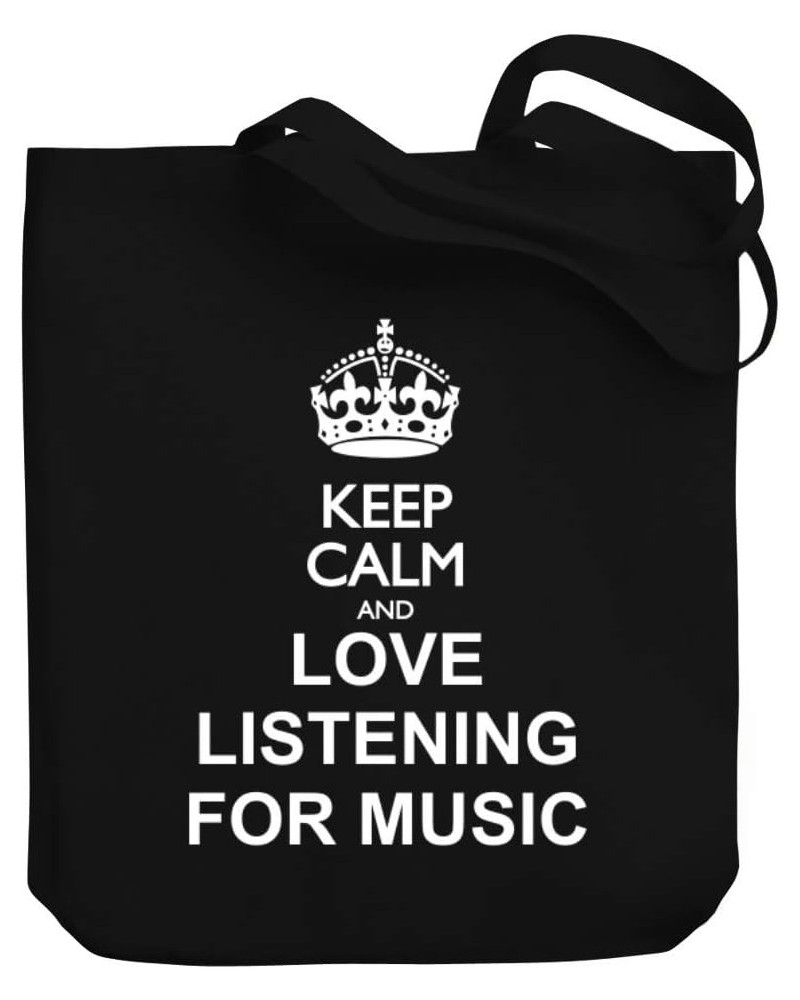 Keep calm and love Listening For Music Canvas Tote Bag 10.5" x 16" x 4 $18.00 Totes