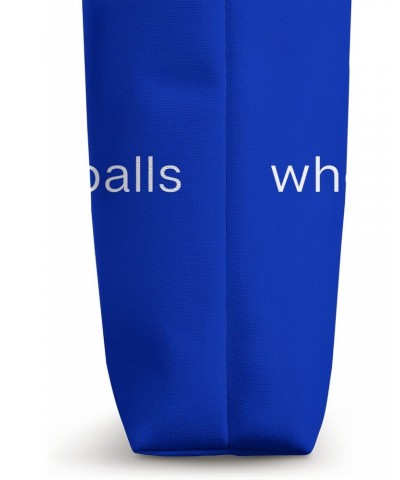 DOWN BALL When You Can Hit Your Balls Without Jumping Nap Tote Bag $17.10 Totes