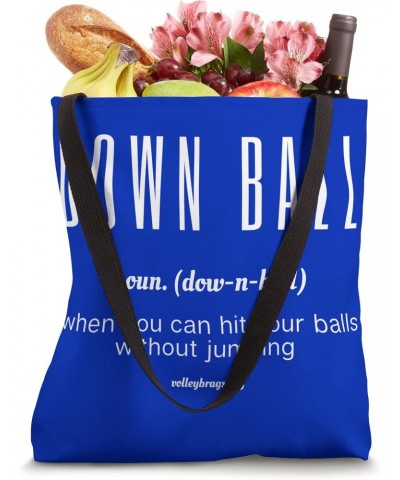 DOWN BALL When You Can Hit Your Balls Without Jumping Nap Tote Bag $17.10 Totes