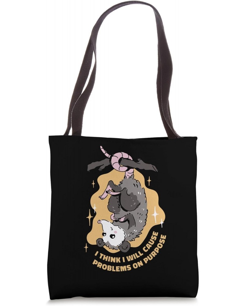 I Think I Will Cause Problems on Purpose Funny Possum Tote Bag $10.06 Totes