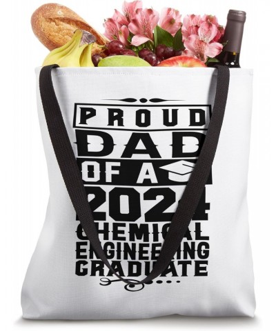 Dad of a 2024 Chemical Engineering Graduate Graduation Tote Bag $10.06 Totes