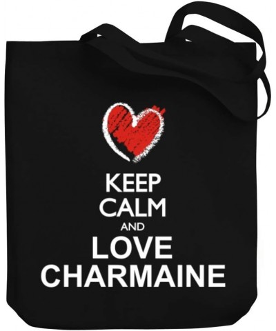 Keep calm and love Charmaine chalk style Canvas Tote Bag 10.5" x 16" x 4 $21.99 Totes