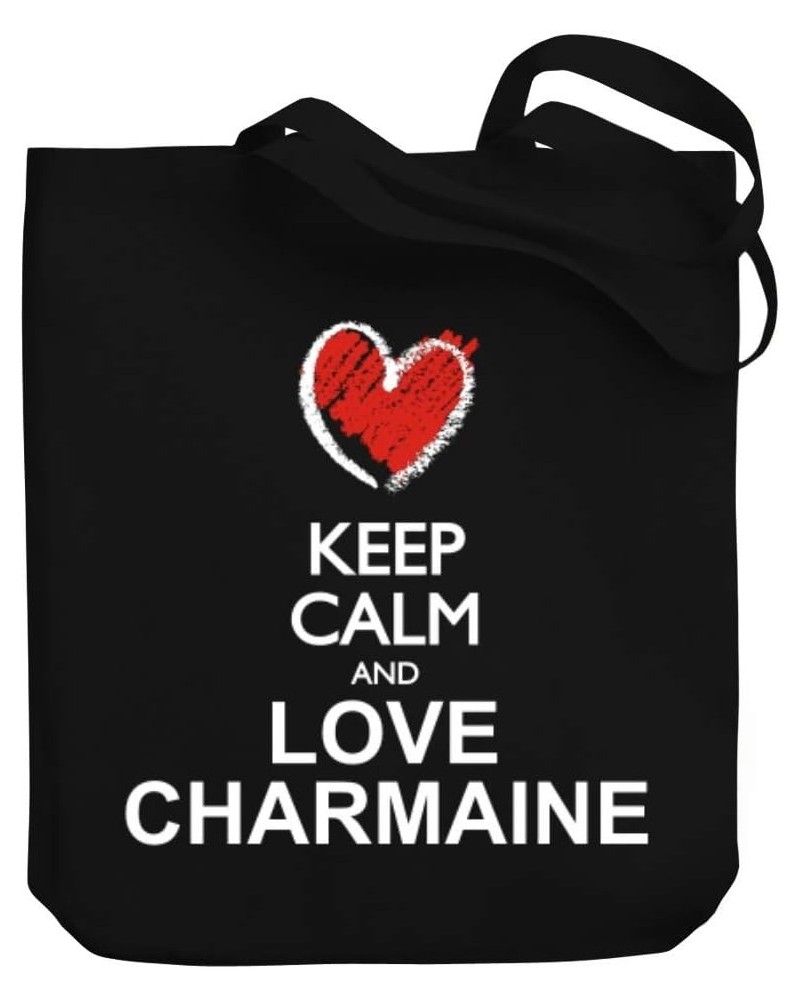 Keep calm and love Charmaine chalk style Canvas Tote Bag 10.5" x 16" x 4 $21.99 Totes