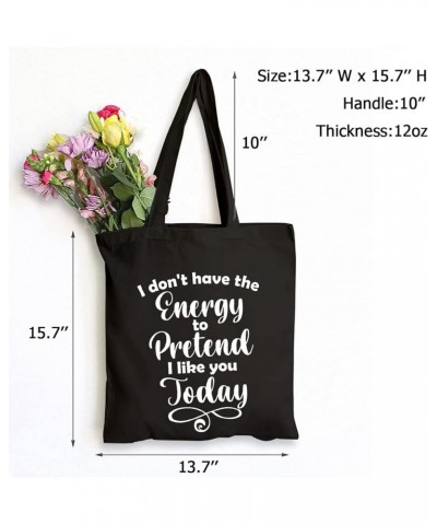 SAUIVD Women's Don't Have The Energy Canvas Tote Bag Sassy Graphic Handbag Shoulder Bag Funny Casual Shopping Bag Black $9.43...