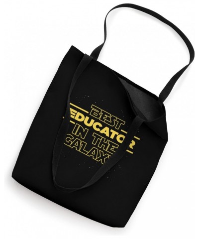 Best Educator in the galaxy kindergarten children daycare Tote Bag $12.18 Totes