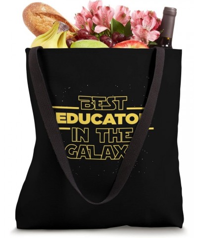 Best Educator in the galaxy kindergarten children daycare Tote Bag $12.18 Totes