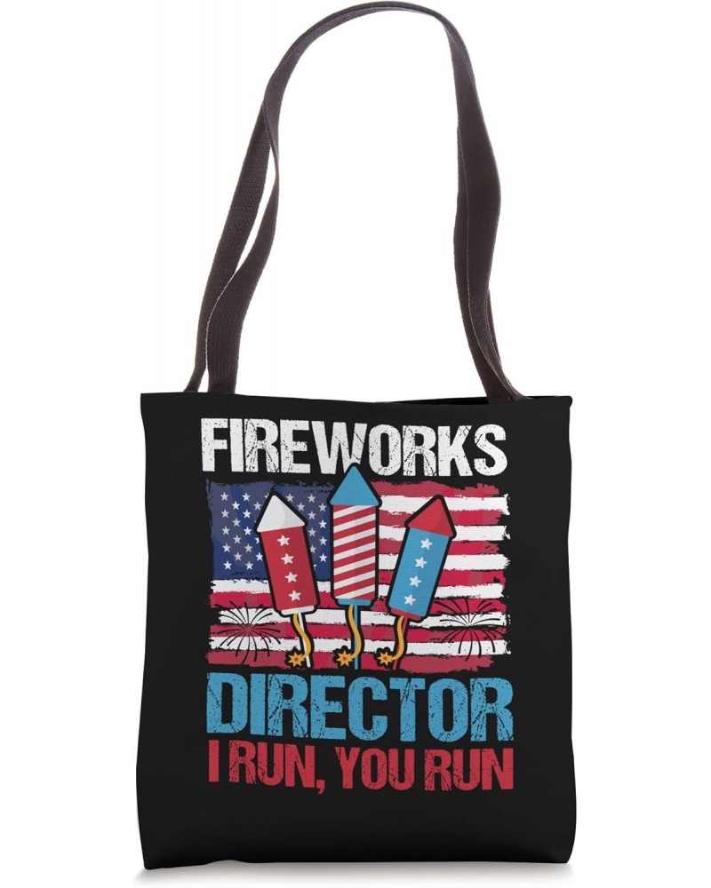 4th of July Fireworks Director I Run You Run Funny USA Flag Tote Bag $15.33 Totes