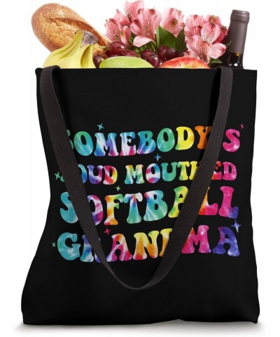 Somebody's Loud Mouthed Softball Grandma Game Day Tie Dye Tote Bag $10.08 Totes