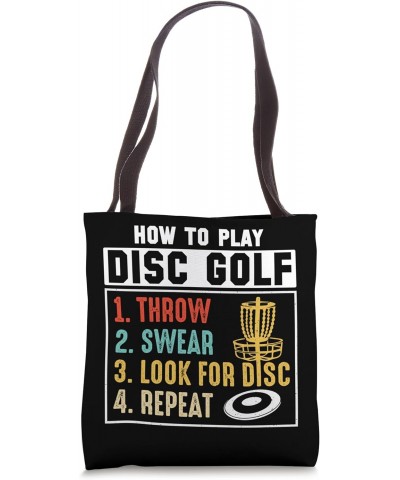 How To Play Disc Golf Frisbee Disc Golfer Humor Disc Golfing Tote Bag $11.28 Totes