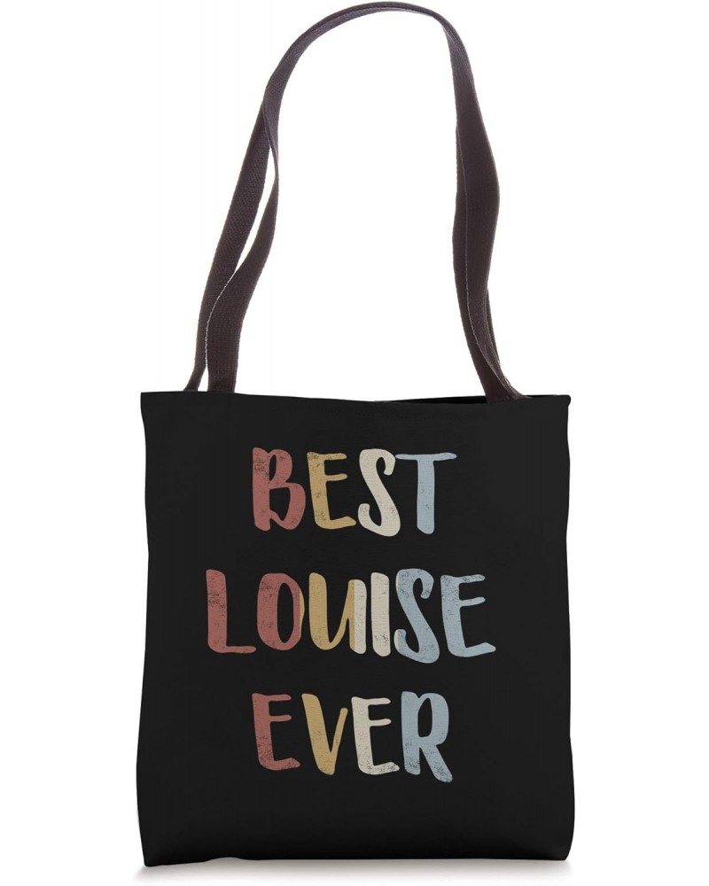 Best Louise Ever Retro Vintage First Name Gift Tote Bag $10.80 Totes