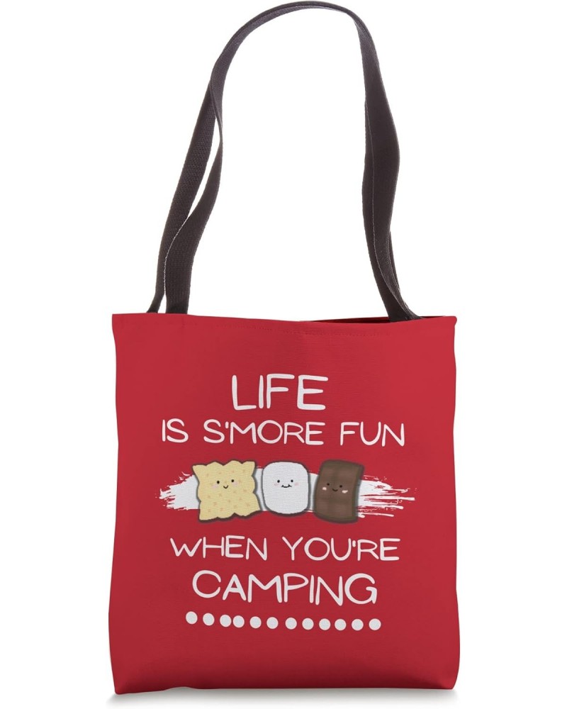 SMORES Life is Smore Fun Camping, Funny Smores Camping Tote Bag $13.25 Totes