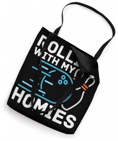 Bowling Team League Alley - Bowler Rolling With My Homies Tote Bag $12.97 Totes