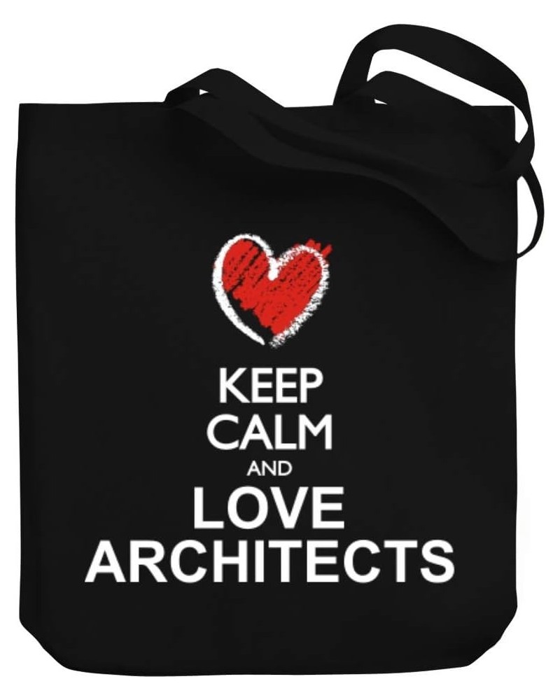 Keep calm and love Architects chalk style Canvas Tote Bag 10.5" x 16" x 4 $16.00 Totes