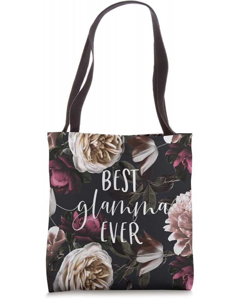 Best Glamma Ever - Cute Gifts for Grandma Tote Bag $9.84 Totes