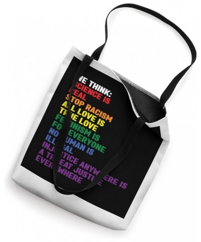 We think: no human is illegal lesbian Tote Bag $12.04 Totes