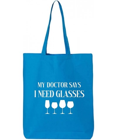 My Doctor Says I Need Glasses Cotton Canvas Tote Bag Sapphire $9.24 Handbags