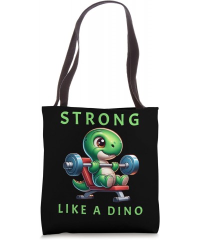 Strong like a Dino Workout Muscles Gym Tote Bag $10.08 Totes