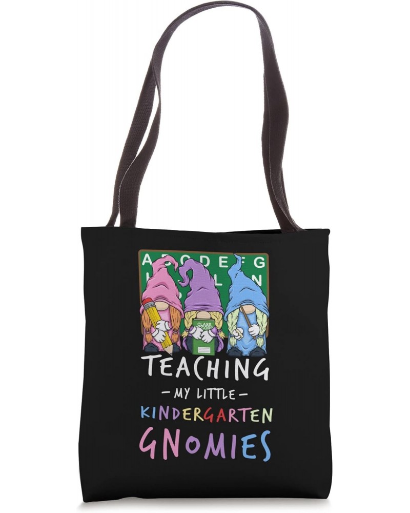 Kindergarten Teacher Gnome Teaching My Little Gnomies Women Tote Bag $13.67 Totes