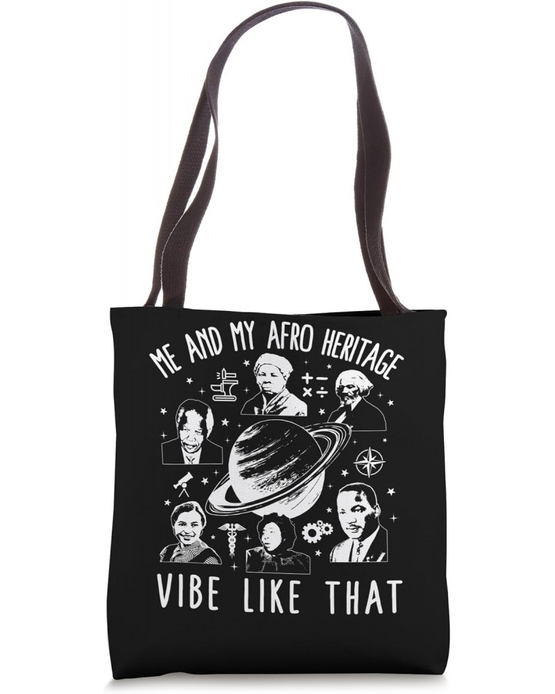 Black Lives Matter Me And My Afro Heritage Vibe Black Histor Tote Bag $17.30 Totes