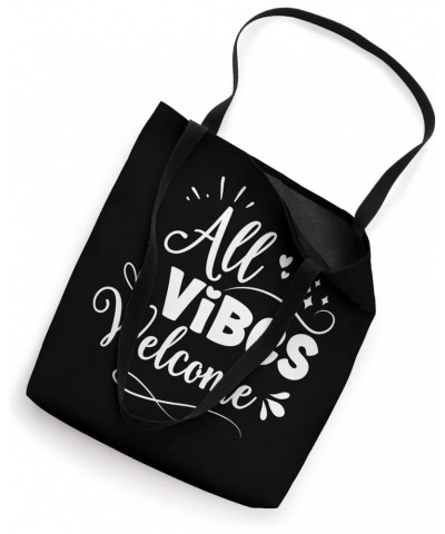 All Vibes Welcome Tote Bag $11.35 Totes