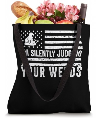 I'm Silently Judging Your Welds Cool Welding For Welder Men Tote Bag $10.80 Totes