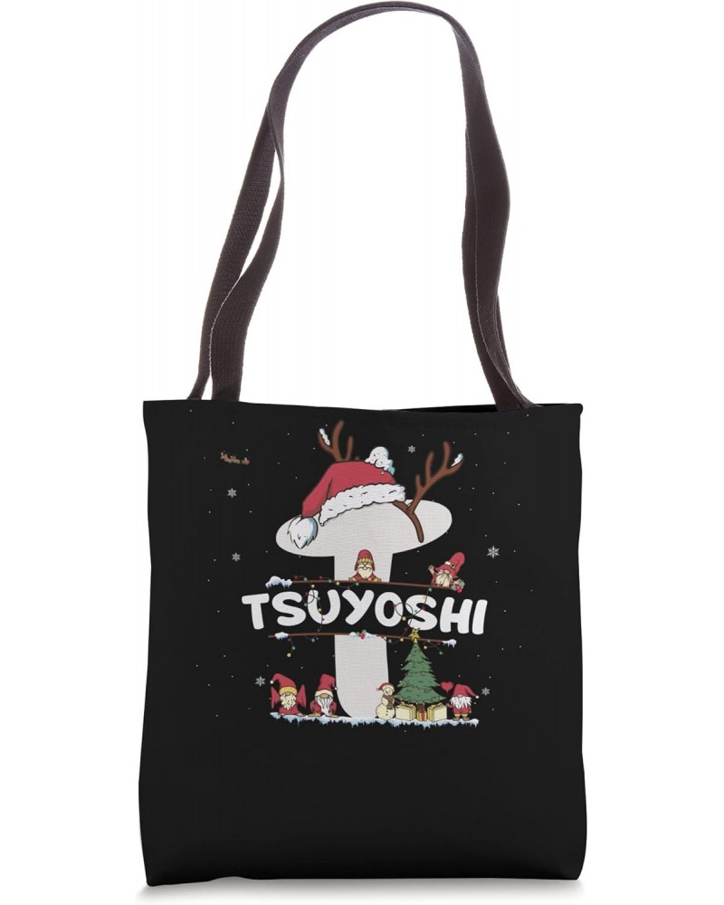 Tsuyoshi Christmas Shirt w/ Tsuyoshi Name for funny Xmas Tote Bag $15.75 Totes