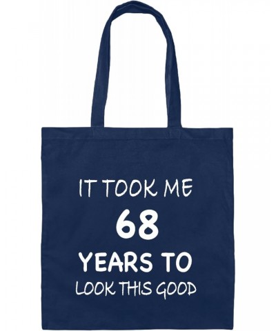 68th Birthday Gift Family Fun Sarcasm Humor Navy Black Multicolor Canvas Tote Bag $12.47 Totes