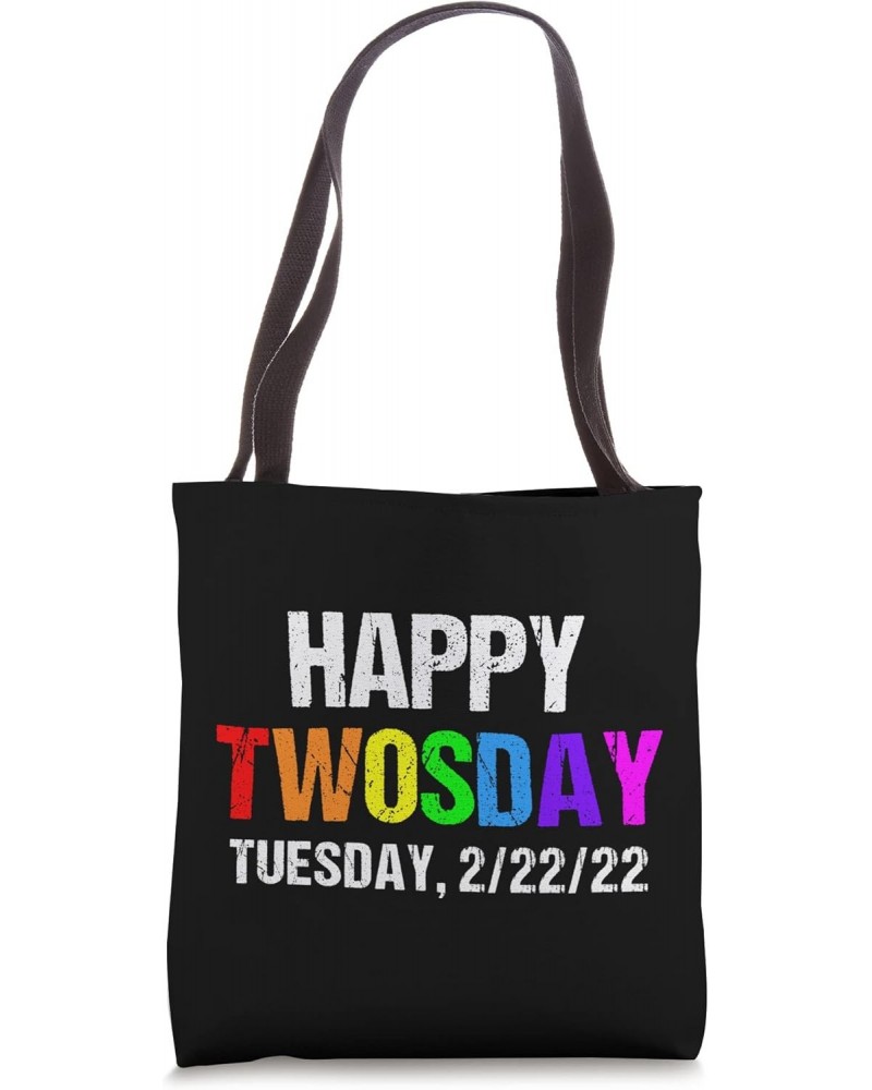 Happy Twosday 2022 Tuesday February 22nd 2022 - 2-22-22 Tote Bag $14.75 Totes