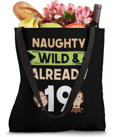 Naughty Wild & Already 19 Birthday Hedgehog Tote Bag $12.90 Totes