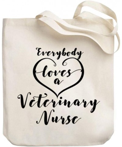 Everyone loves a Veterinary Nurse 2 Canvas Tote Bag 10.5" x 16" x 4 $21.99 Totes