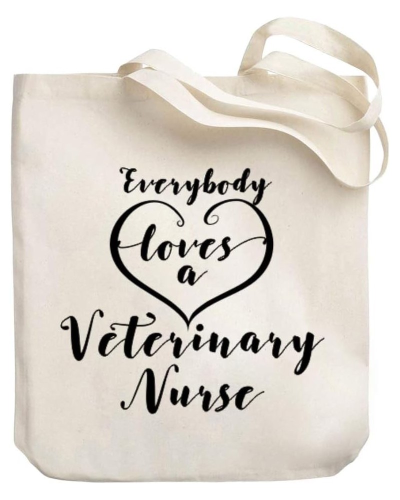 Everyone loves a Veterinary Nurse 2 Canvas Tote Bag 10.5" x 16" x 4 $21.99 Totes