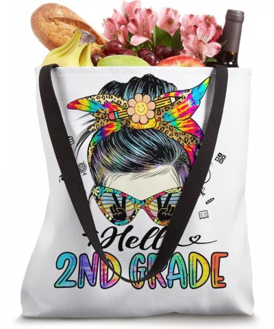 Hello 2nd Grade Teacher Tie Dye Messy Bun Back To School Tote Bag $8.94 Totes